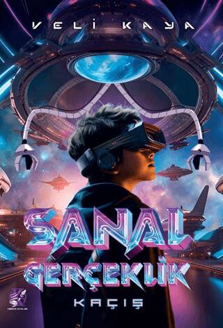 Sanal Gerçeklik - Kaçış - 1