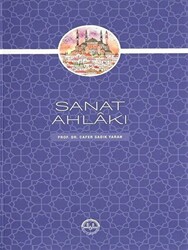 Sanat Ahlakı - 1