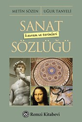 Sanat Kavram ve Terimleri Sözlüğü - Remzi Kitabevi