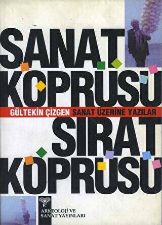 Sanat Köprüsü Sırat Köprüsü - 1