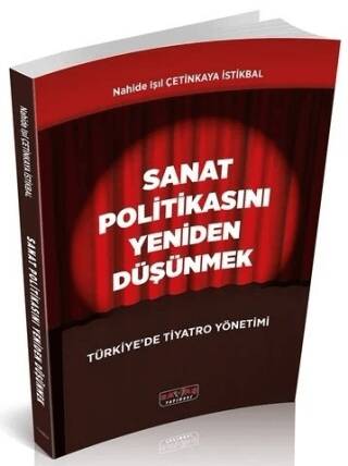 Sanat Politikasını Yeniden Düşünmek - 1