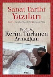 Sanat Tarihi Yazıları - 1