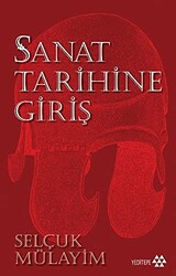 Sanat Tarihine Giriş - 1