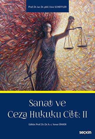 Sanat ve Ceza Hukuku Cilt: 2 - 1