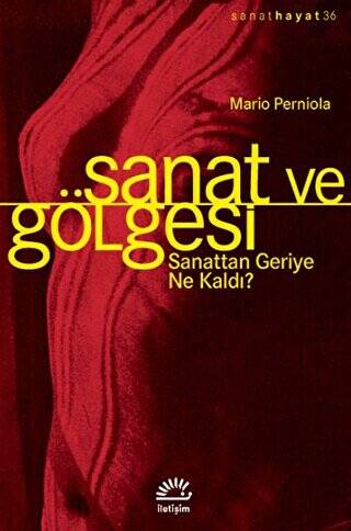 Sanat ve Gölgesi - 1