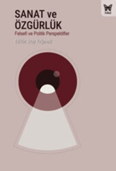 Sanat ve Özgürlük - Nika Yayınevi
