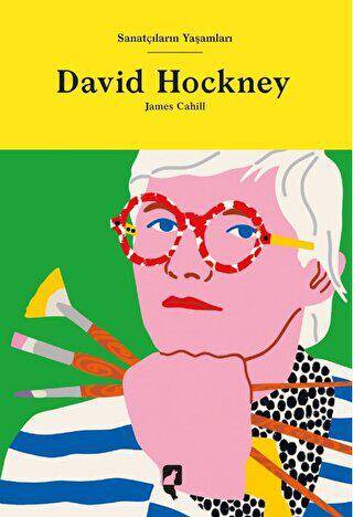 Sanatçıların Yaşamları- David Hockney - 1
