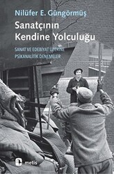 Sanatçının Kendine Yolculuğu - 1