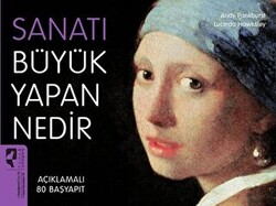 Sanatı Büyük Yapan Nedir - 1
