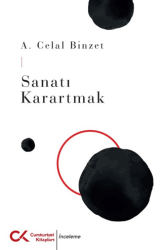 Sanatı Karartmak - Cumhuriyet Kitapları