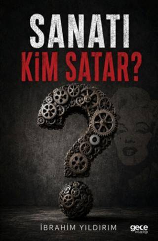 Sanatı Kim Satar? - 1