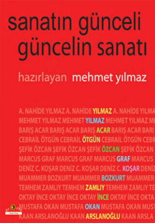 Sanatın Günceli Güncelin Sanatı - 1