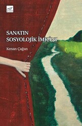 Sanatın Sosyolojik İmkanı - 1