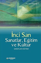 Sanatlar, Eğitim ve Kültür - 1