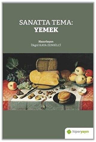 Sanatta Tema: Yemek - 1