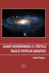 Sanayi Devriminden 21. Yüzyıla İngiliz Popüler Edebiyatı - Ürün Yayınları