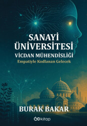 Sanayi Üniversitesi Vicdan Mühendisliği - Od Kitap
