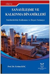 Sanayileşme ve Kalkınma Dinamikleri Cilt 2 - 1