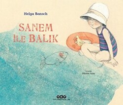 Sanem İle Balık - 1