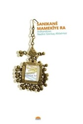 Sanikanê Mamekîye ra - Roşna Yayınları