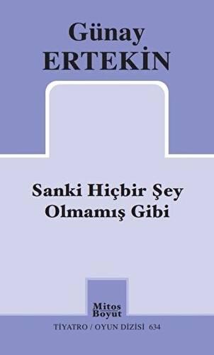 Sanki Hiçbir Şey Olmamış Gibi - 1