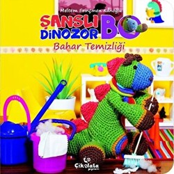 Şanslı Dinozor Bo Bahar Temizliği - 1