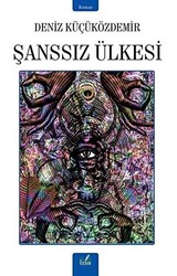 Şanssız Ülkesi - İzan Yayıncılık