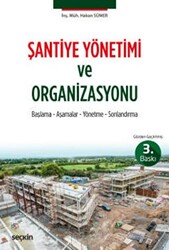 Şantiye Yönetimi ve Organizasyonu - 1