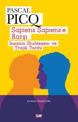Sapiens Sapiens’e Karşı - 1