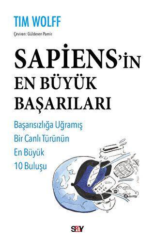 Sapiens’in En Büyük Başarıları - 1