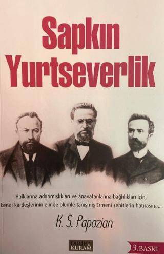 Sapkın Yurtseverlik - 1