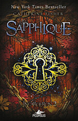 Sapphique - Incarceron 2 - 1