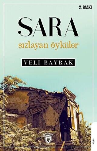 Sara Sızlayan Öyküler - 1