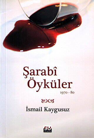 Şarabi Öyküler - 1