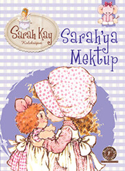 Sarah Kay Koleksiyonu 1 : Sarah’ya Mektup - 1