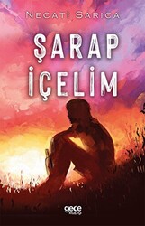 Şarap İçelim - 1