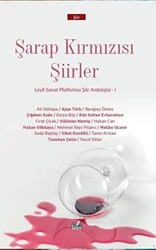 Şarap Kırmızısı Şiirler - 1