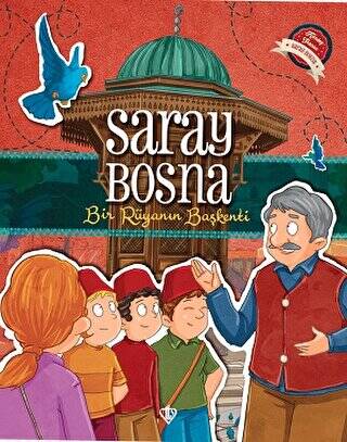 Saray Bosna - Bir Rüyanın Başkenti - 1