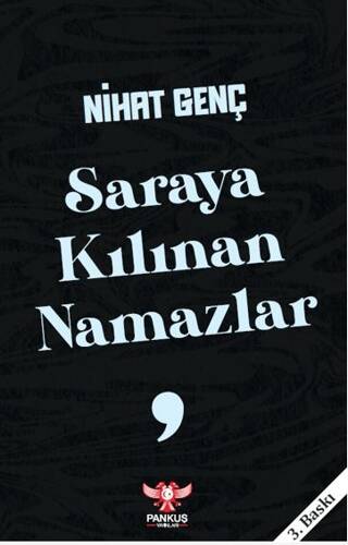 Saraya Kılınan Namazlar - 1
