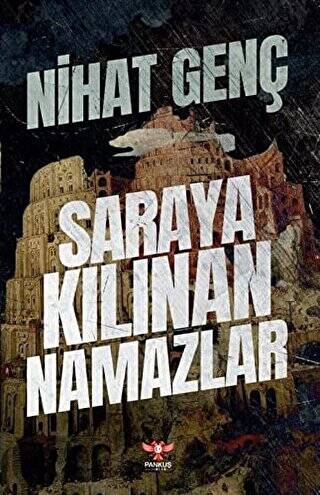 Saraya Kılınan Namazlar - 1