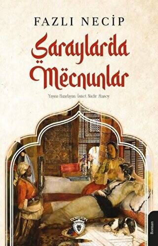 Saraylarda Mecnunlar - 1