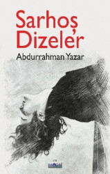 Sarhoş Dizeler - Favori Yayınları
