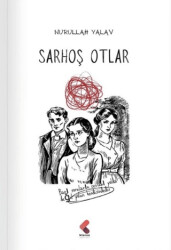 Sarhoş Otlar - 1