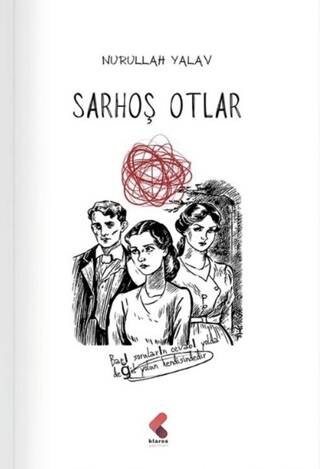 Sarhoş Otlar - 1