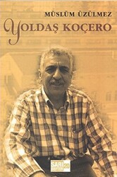 Sarı Defter 20: Yoldaş Koçero - Tüstav İktisadi İşletmesi