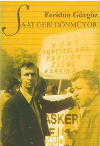 Sarı Defter 4: Saat Geri Dönmüyor - 1