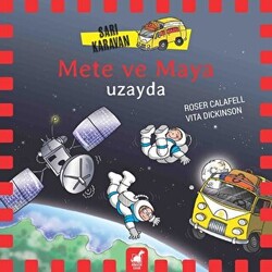 Sarı Karavan - Mete ve Maya Uzayda - 1