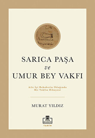 Sarıca Paşa ve Umur Bey Vakfı - 1