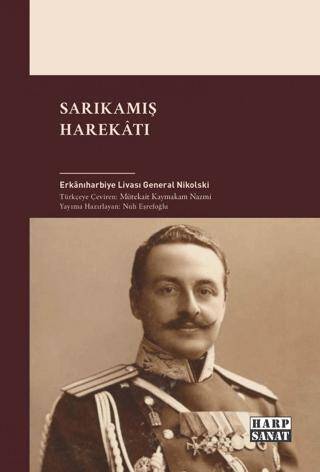 Sarıkamış Harekatı 12-24 Aralık 1914 - 1