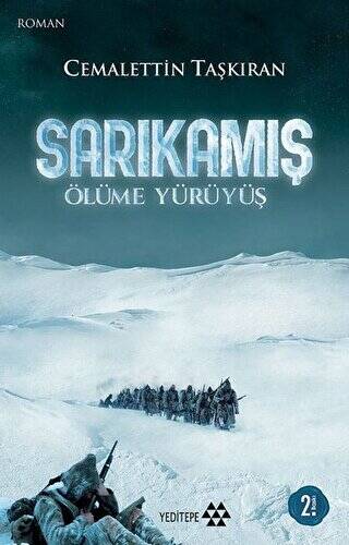 Sarıkamış - Ölüme Yürüyüş - 1